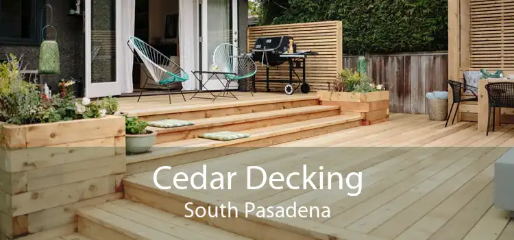 Cedar Decking South Pasadena