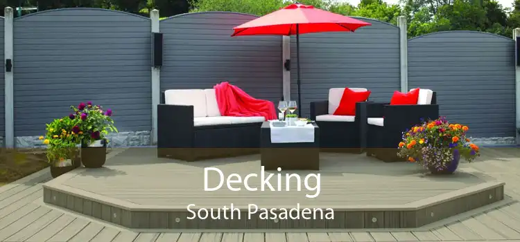 Decking South Pasadena